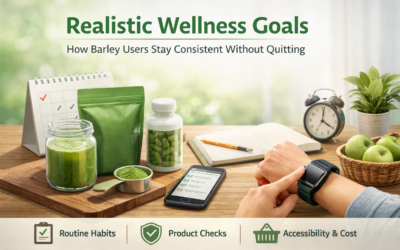 Realistic Wellness Goals: How Barley Users Stay Consistent Without Quitting
